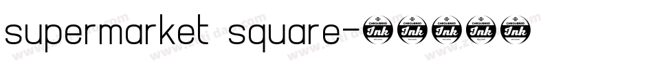 supermarket  square字体转换